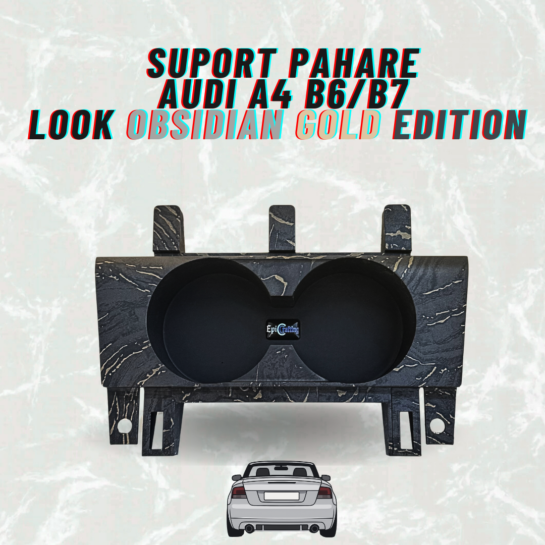 Suport Pahare AUDI A4 B6/B7 OBSIDIAN GOLD EDITION
